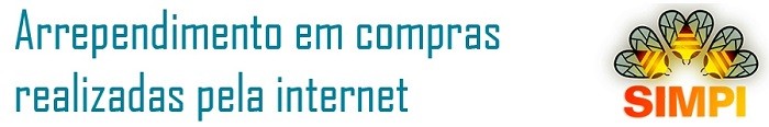 ARREPENDIMENTO EM COMPRAS REALIZADAS PELA INTERNET