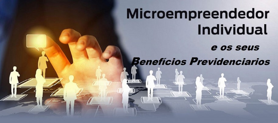 CONFIRA OS DIREITOS PREVIDENCIÃRIOS DE UM MEI