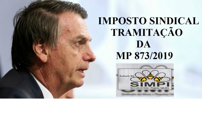 â€‹TRAMITAÃ‡ÃƒO DA  MP 873/2019