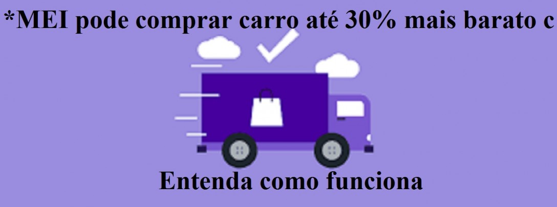 MEI PODE COMPRAR CARRO ATÃ‰ 30% MAIS BARATO COM 