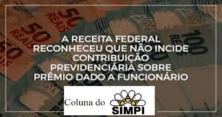 PrÃªmios: nÃ£o incidÃªncia de contribuiÃ§Ã£o previdenciÃ¡ria