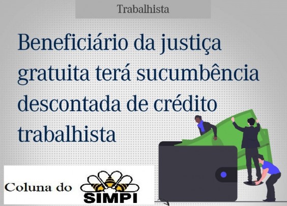 SucumbÃªncia pode ser descontada de crÃ©dito trabalhista