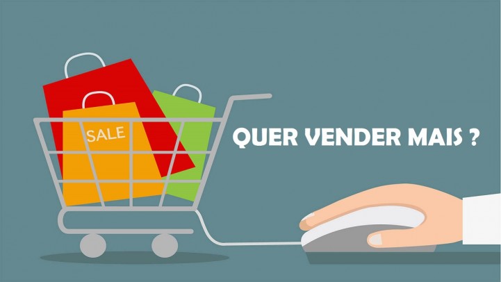 QUER VENDER MAIS ?