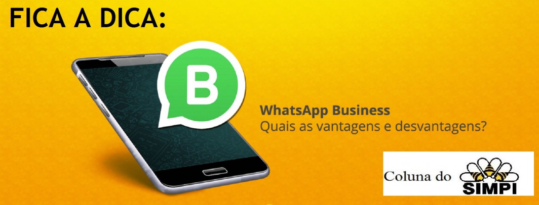 Fica a dica: Whatsapp Business coloca vocÃª na frente de seu cliente