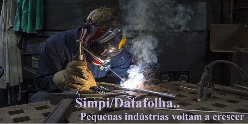 Simpi/Datafolha: Pequenas indÃºstrias voltam a crescer