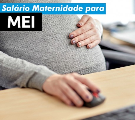 MEI (Microempreendedores Individuais) tÃªm direito Ã  licenÃ§a-maternidade?