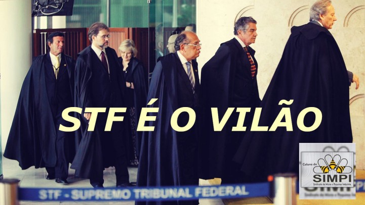 â€‹STF Ã© o vilÃ£o