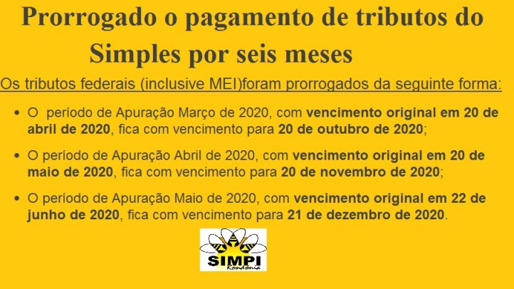 Prorrogado o pagamento de tributos do Simples por seis meses, o MEI entra no beneficio