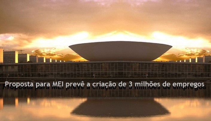 Proposta para MEI prevÃª a criaÃ§Ã£o de 3 milhÃµes de empregos