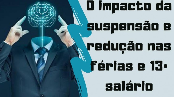 Impactos da pandemia no 13Âº salÃ¡rio e fÃ©rias