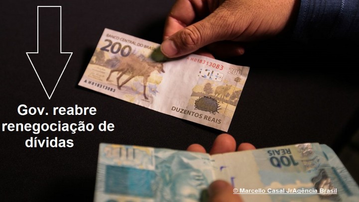 Governo Federal reabre programa de renegociação de dívidas