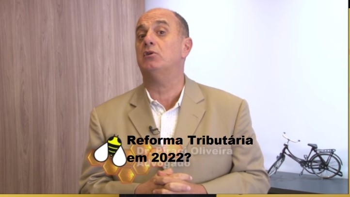 Reforma tributária em um novo capítulo em 2022