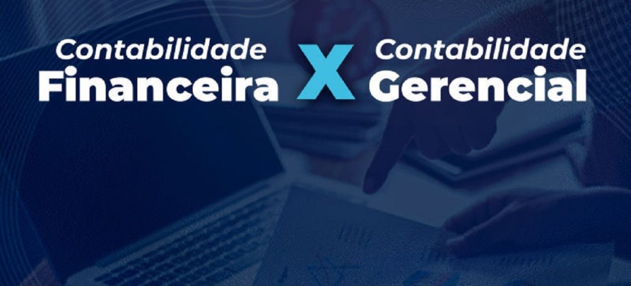 Qual a diferença da contabilidade financeira para a contabilidade gerencial?