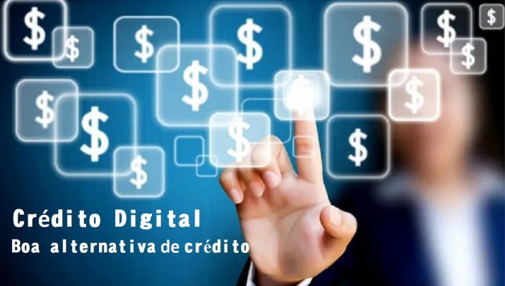 Crédito Digital é uma excelente alternativa para crédito