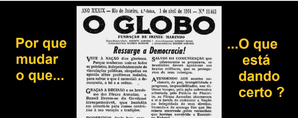 Por que razão mexer no que está dando certo?