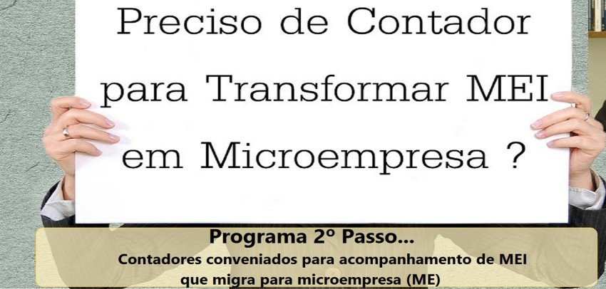2º Passo: Simpi convida contadores para acompanhamento do MEI que migram para microempresa (ME)