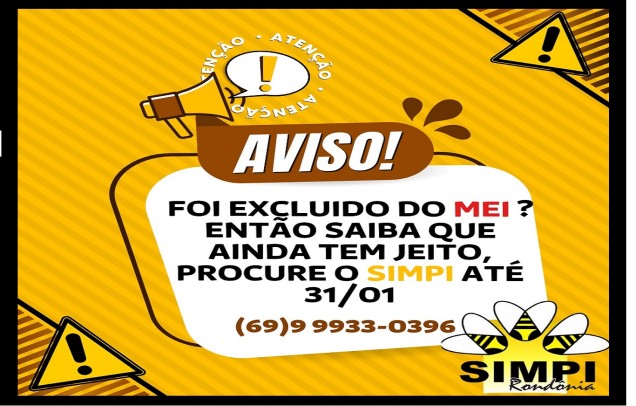 MEIS EXCLUÍDOS POR INADIMPLÊNCIA TÊM ATÉ DIA 31 DE JANEIRO PARA VOLTAR  A SER MEI