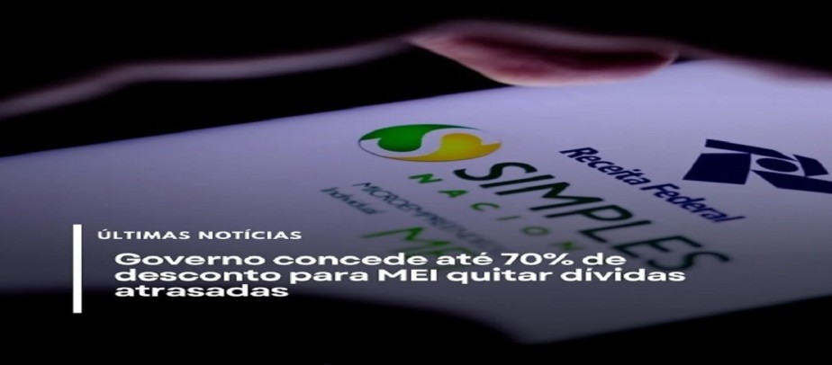 Governo concede até 70% de desconto para MEI quitar dívidas atrasadas