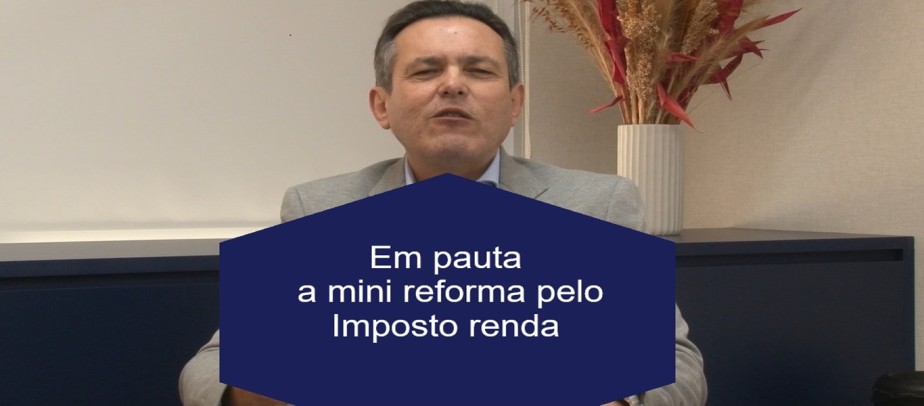 Em tramitação na Câmara, reforma do IR mira equilíbrio e melhor distribuição