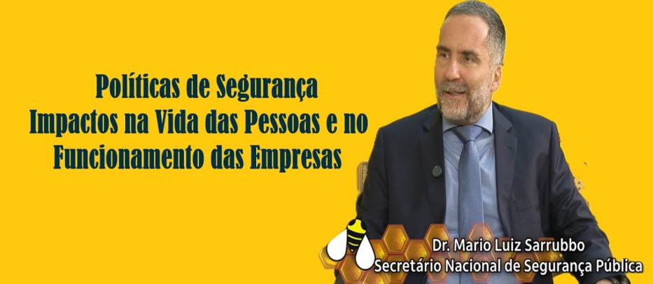 Secretário Nacional de Segurança visita Simpi e fala sobre os Impactos na Vida das Pessoas e no Funcionamento das Empresas