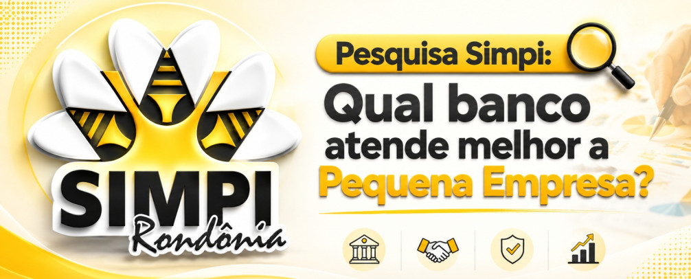 SIMPI perguntou: qual banco atende melhor o MEI e a Pequena Empresa? Veja o resultado!